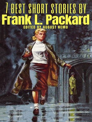 cover image of 7 best short stories by Frank L. Packard